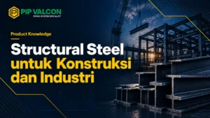 structural steel untuk konstruksi